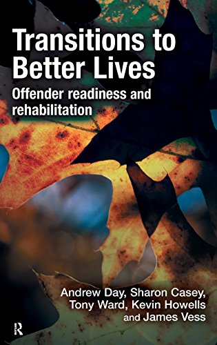 Transitions to Better Lives Offender Readiness and Rehabilitation [Hardcover]