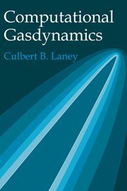 Computational Gasdynamics [Hardcover]