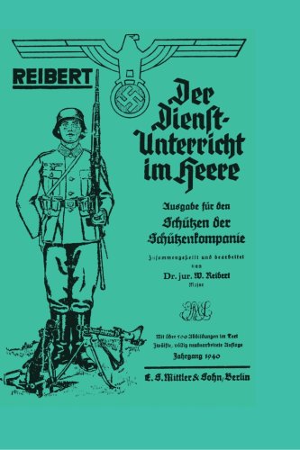 Reibert. Der Dienstunterricht Im Heere - Ausgabe FR PanzerabwehrschTzen [Paperback]