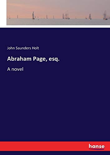 Abraham Page, Esq [Paperback]
