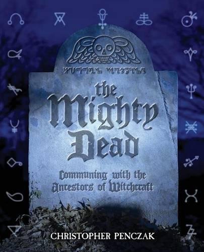 The Mighty Dead [Paperback]