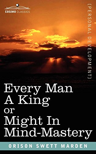 Every Man a King or Might in Mind-Mastery [Unknown]