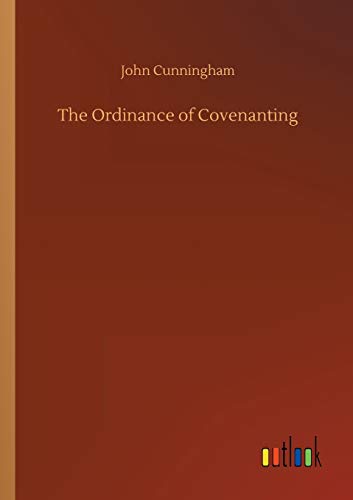 Ordinance of Covenanting [Paperback]