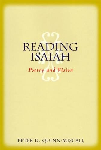 Reading Isaiah Poetry and Vision [Paperback]