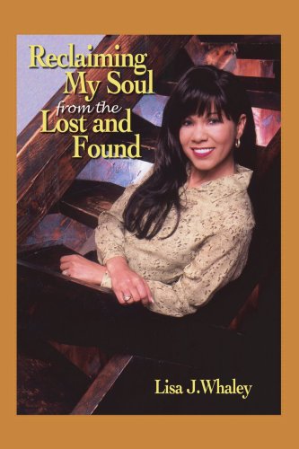Reclaiming My Soul from the Lost and Found [Paperback]