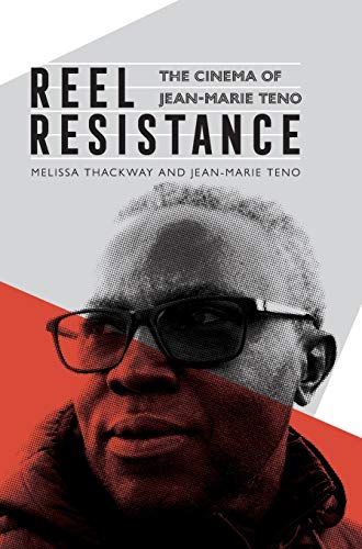 Reel Resistance - The Cinema of Jean-Marie Teno [Hardcover]