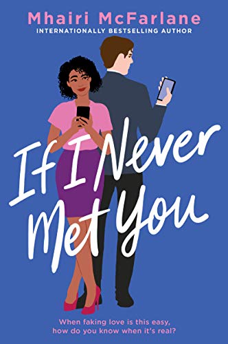 If I Never Met You A Novel [Paperback]