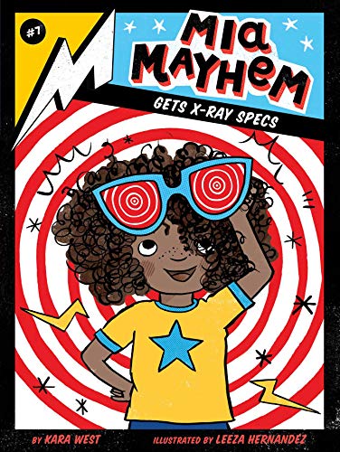 Mia Mayhem Gets X-Ray Specs [Hardcover]