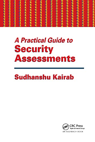 A Practical Guide to Security Assessments [Paperback]