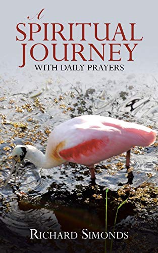 A Spiritual Journey With Daily Prayers [Paperback]