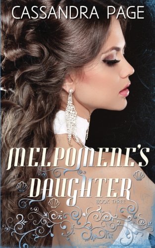 Melpomene's Daughter (isla's Inheritance) (volume 3) [Paperback]