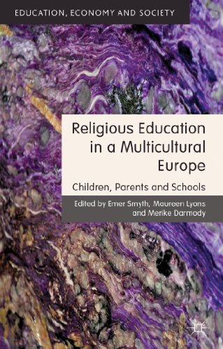 Religious Education in a Multicultural Europe Children, Parents and Schools [Hardcover]
