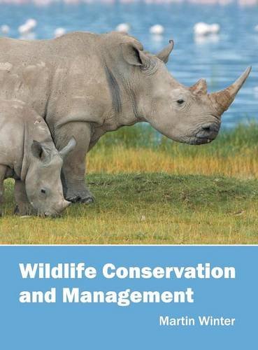 Wildlife Conservation and Management [Hardcover]