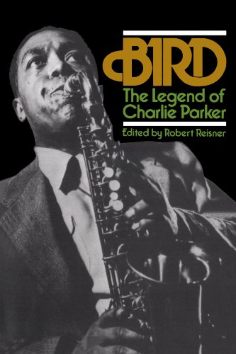 Bird The Legend Of Charlie Parker [Paperback]