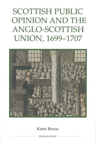 Scottish Public Opinion and the Anglo-Scottish Union, 1699-1707 [Paperback]