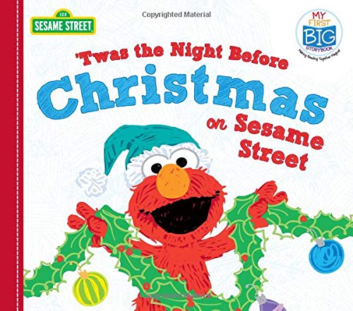 Twas the Night Before Christmas on Sesame Street [Board book]
