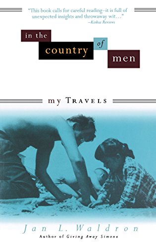 In the Country of Men My Travels [Paperback]