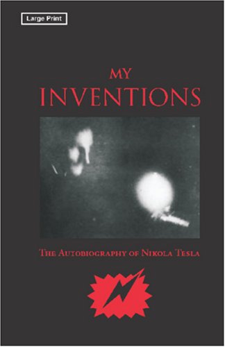My Inventions [Paperback]
