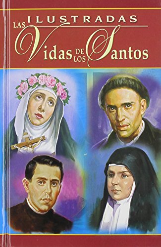 Ilustradas Las Vidas de Los Santos [Hardcover]