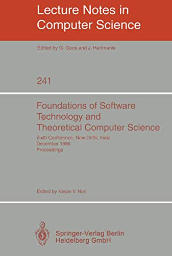 Foundations of Software Technology and Theoretical Computer Science Sixth Confe [Paperback]