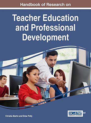 Handbook Of Research On Teacher Education And Professional Development (advances [Hardcover]