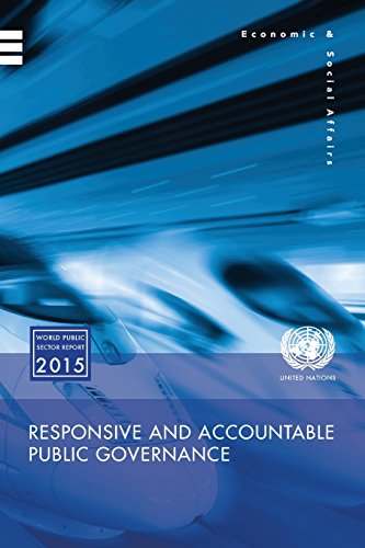 World Public Sector Report 2013 Responsive And Accountable Governance For The  [Paperback]