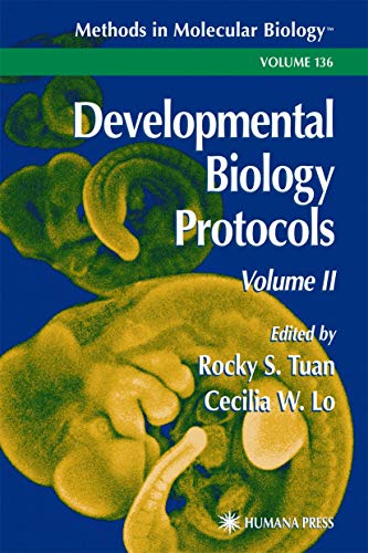 Developmental Biology Protocols Volume II [Hardcover]