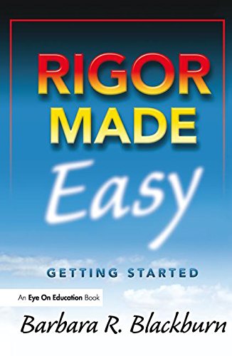 Rigor Made Easy Getting Started [Hardcover]