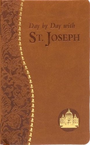 Day By Day With St. Joseph [Leather Bound]