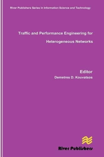 Traffic and Performance Engineering for Heterogeneous Networks [Hardcover]
