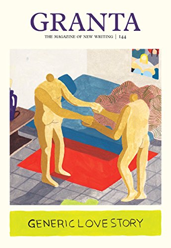 Granta 144 Generic Love Story [Paperback]