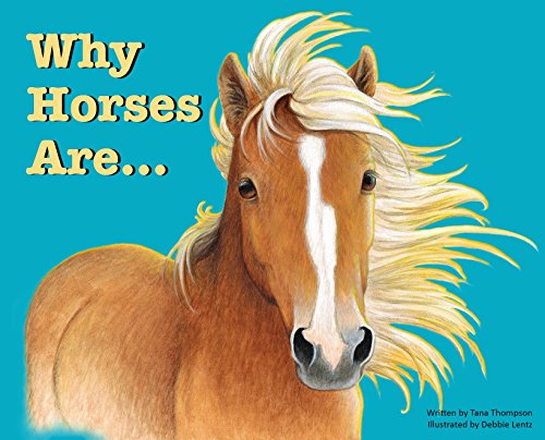 Why Horses Are [Hardcover]