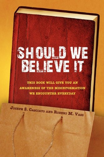 Should We Believe It [Hardcover]