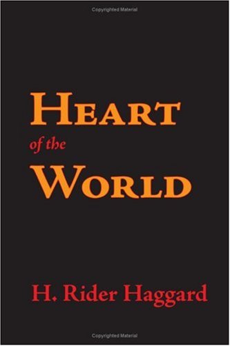 Heart Of The World [Paperback]