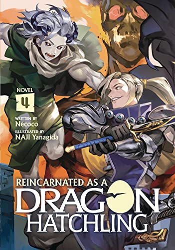 Reincarnated as a Dragon Hatchling (Light Novel) Vol. 4 [Paperback]