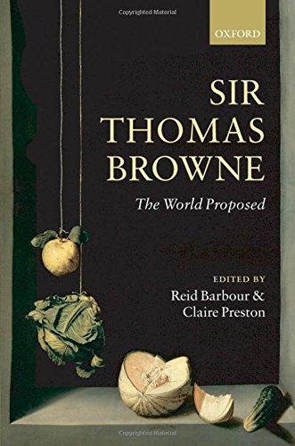 Sir Thomas Browne The World Proposed [Hardcover]