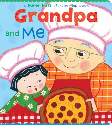 Grandpa and Me Grandpa and Me [Board book]