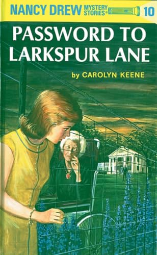 Nancy Drew 10 Password to Larkspur Lane [Hardcover]