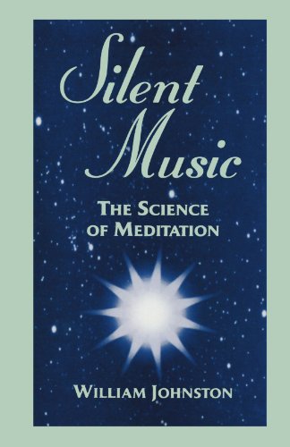 Silent Music The Science of Meditation [Paperback]