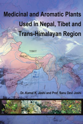 Medicinal And Aromatic Plants Used In Nepal, Tibet And Trans-Himalayan Region [Paperback]