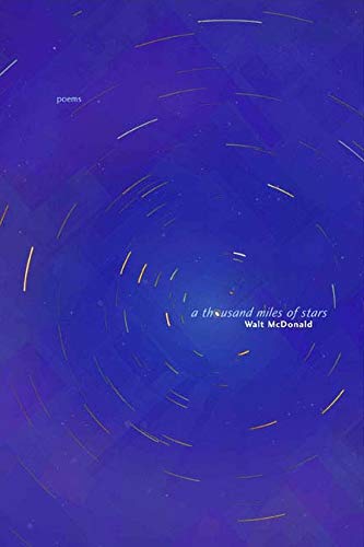 A Thousand Miles of Stars Poems [Hardcover]