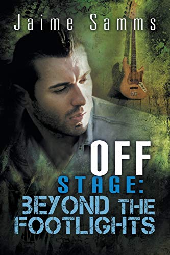 Off Stage Beyond the Footlights [Paperback]