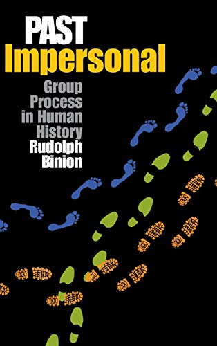 Past Impersonal Group Process in Human History [Hardcover]