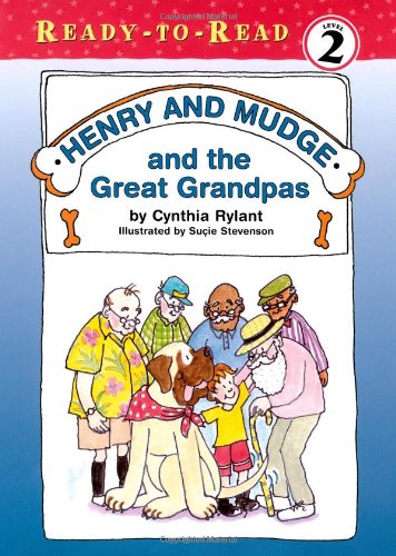 Henry and Mudge and the Great Grandpas [Hardcover]