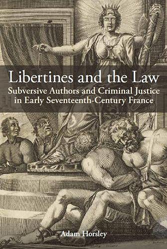 Libertines and the Law [Hardcover]