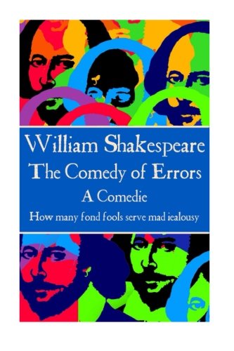 William Shakespeare - The Comedy Of Errors  we Came Into The World Like Brother [Paperback]
