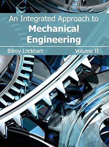 Integrated Approach to Mechanical Engineering Volume II [Hardcover]