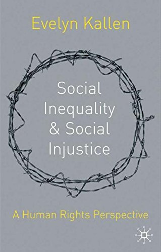 Social Inequality and Social Injustice A Human Rights Perspective [Hardcover]
