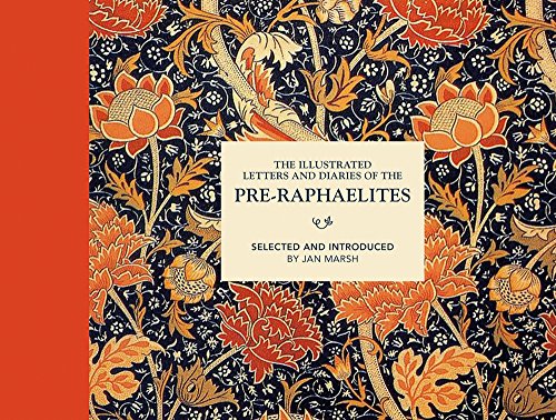 Illustrated Letters and Diaries of the Pre-Raphaelites [Hardcover]
