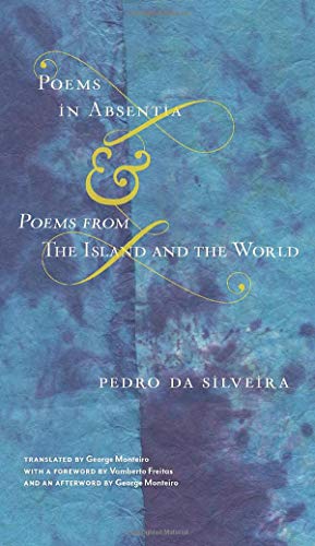 POEMS IN ABSENTIA & POEMS FROM THE ISLAN [Paperback]
